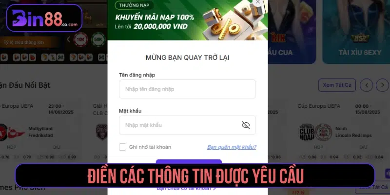 Đăng Nhập BIN88 - Cách Truy Cập Và Xử Lý Lỗi Tài Khoản Nhập thông tin đăng nhập tài khoản BIN88