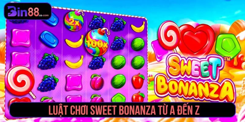 Sweet Bonanza - Luật Chơi, Tumble Và Lưu Ý Khi Quay Slot Luật chơi Sweet Bonanza cơ bản