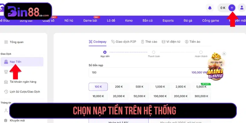 Chọn mục Nạp tiền và phương thức thanh toán phù hợp