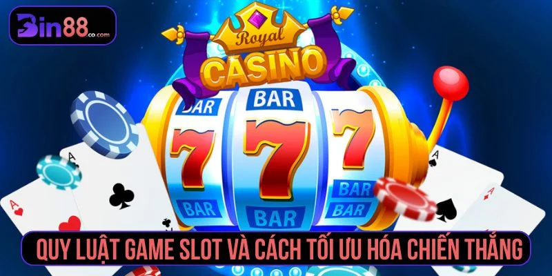 Quy Luật Game Slot - Cách Hoạt Động, RTP Và Paytable Người chơi cần nắm quy luật game slot trước khi quay