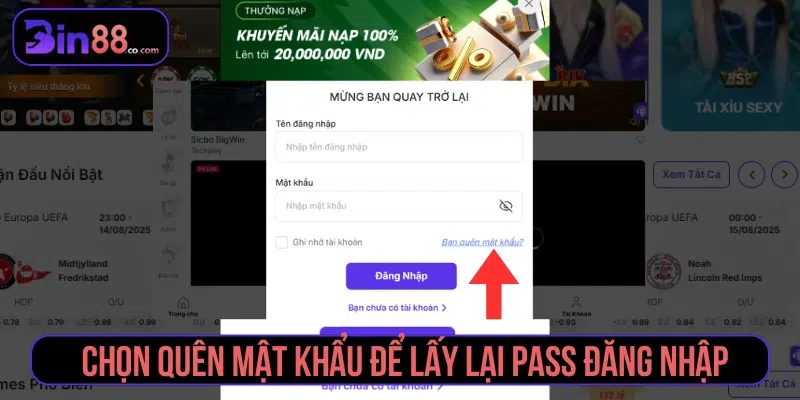 Đăng Nhập BIN88 - Cách Truy Cập Và Xử Lý Lỗi Tài Khoản Quên mật khẩu đăng nhập vào tài khoản BIN88