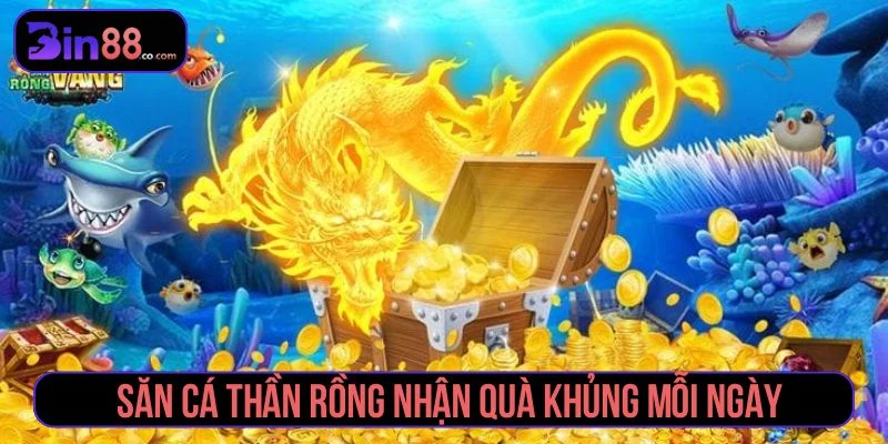 Săn Cá Thần Rồng - Cách Chơi, Boss Và Lưu Ý Quản Lý Đạn Săn cá thần rồng