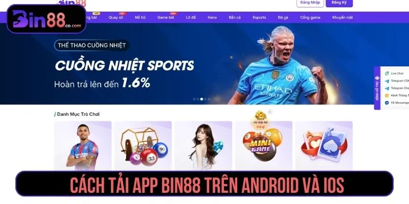 Tải App BIN88 - Cách Cài Đặt Android, iOS Và Bảo Mật tải app Bin88